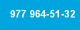 977 964-51-32